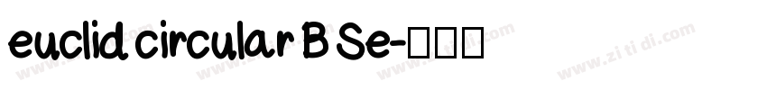 euclid circular B Se字体转换